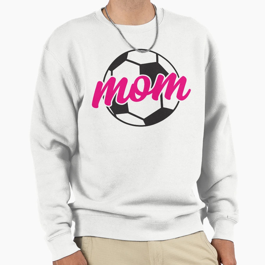 Soccer Mom Sweatshirt - Fun Novelty Design Men Women - T-Shirt, Sweatshirt, Hoodie