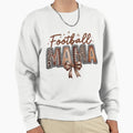 Football Mama Sweatshirt - Aesthetic Graphic for Adults - T-Shirt, Sweatshirt, Hoodie