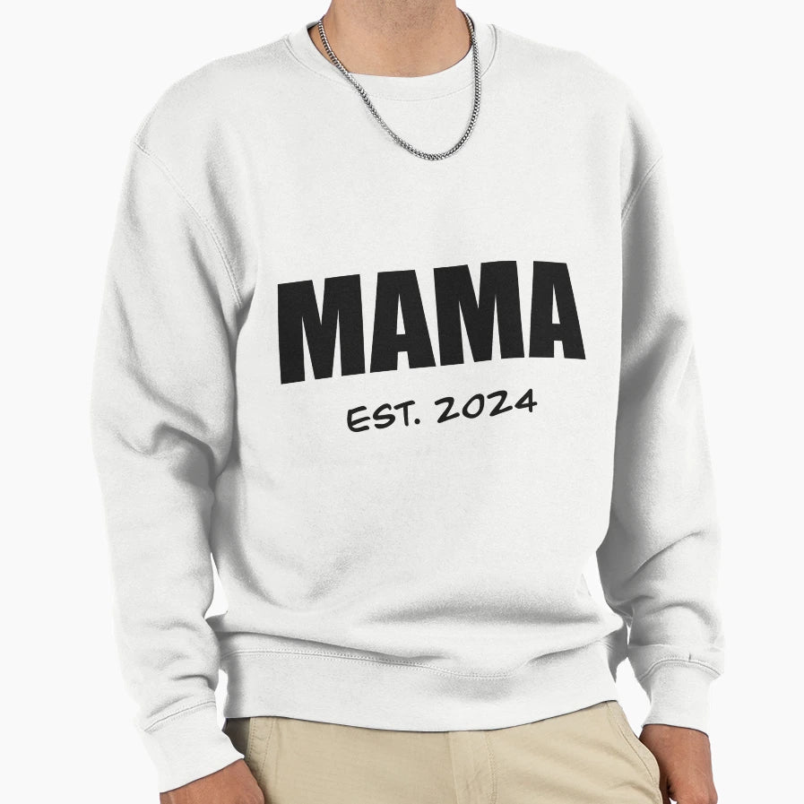 Mama Sweatshirt - Minimalist Print Men Women - T-Shirt, Sweatshirt, Hoodie
