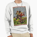 American Football Eveyrthing Will Sweatshirt - Streetwear Style for Adults - T-Shirt, Sweatshirt, Hoodie