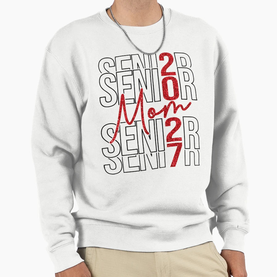 Senior Mom Senior 2027 Sweatshirt - Aesthetic Graphic Unisex - T-Shirt, Sweatshirt, Hoodie