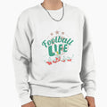 Football Life Sweatshirt - Minimalist Print Men Women - T-Shirt, Sweatshirt, Hoodie