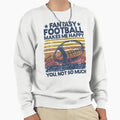 Fantasy Football Makes Me Happy Sweatshirt - Unique Graphic for Adults - T-Shirt, Sweatshirt, Hoodie