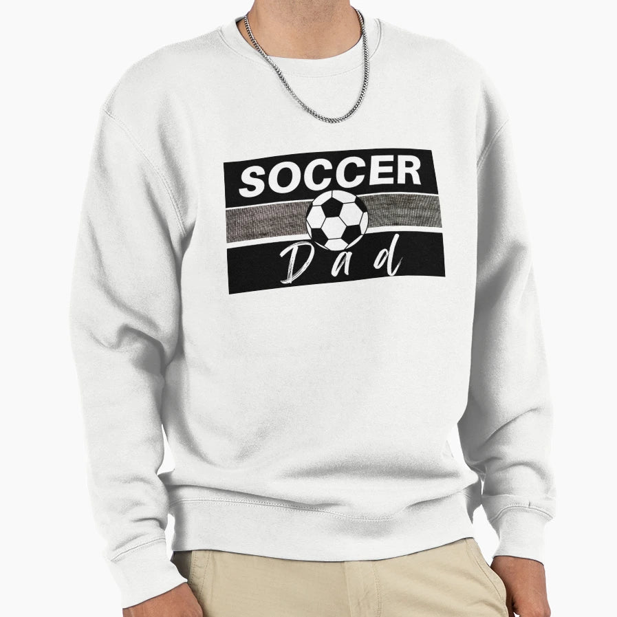 Soccer Dad Sweatshirt - Unique Graphic Men Women - T-Shirt, Sweatshirt, Hoodie