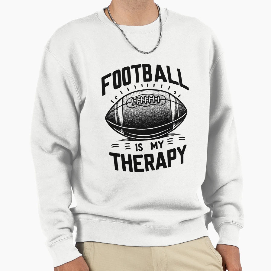 Football Is My Therapy Sweatshirt - Aesthetic Graphic for Adults - T-Shirt, Sweatshirt, Hoodie