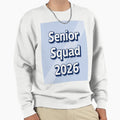 Squad Goals Senior Sweatshirt - Casual Everyday Wear Unisex - T-Shirt, Sweatshirt, Hoodie