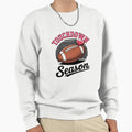 Womens Gameday Touchdown Season Sweatshirt - Graphic Print Men Women - T-Shirt, Sweatshirt, Hoodie