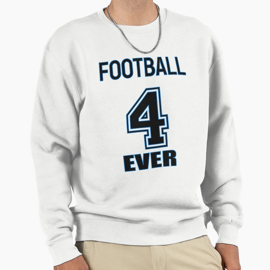Football Forever Sweatshirt - Aesthetic Graphic Men Women - T-Shirt, Sweatshirt, Hoodie