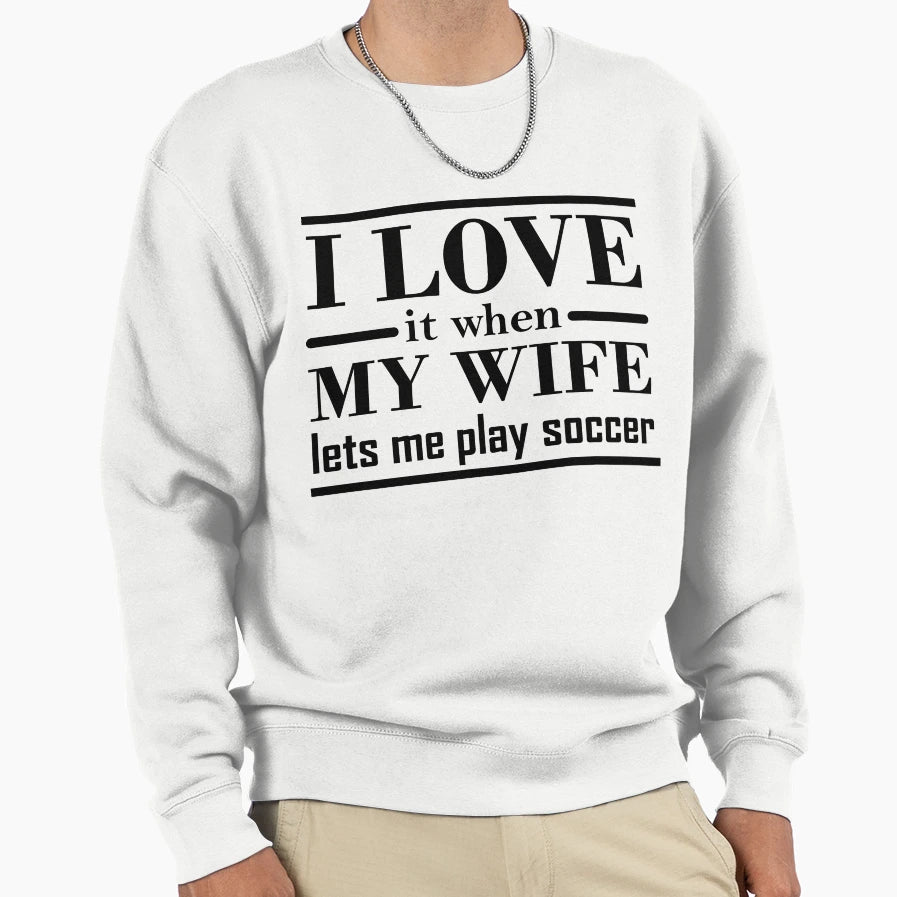 Funny Soccer Gift Sweatshirt - Aesthetic Graphic Men Women - T-Shirt, Sweatshirt, Hoodie