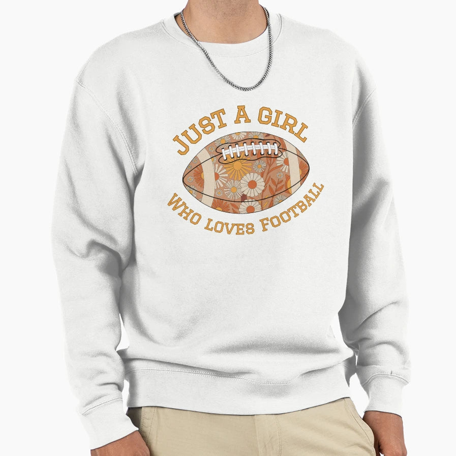 Just Who Loves Football Flowers Sweatshirt - Novelty Apparel for Adults - T-Shirt, Sweatshirt, Hoodie