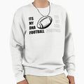 Its My Dna Football Sweatshirt - Fun Novelty Design Men Women - T-Shirt, Sweatshirt, Hoodie