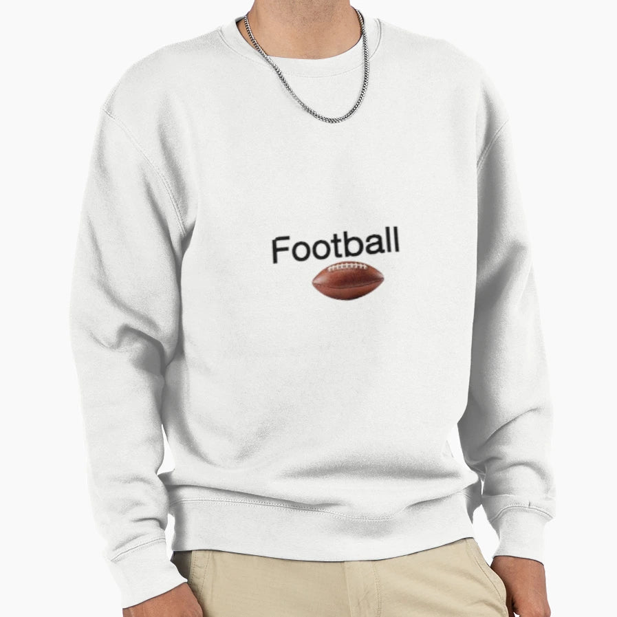 Football Sweatshirt - Streetwear Style for Adults - T-Shirt, Sweatshirt, Hoodie