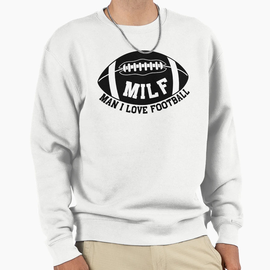 Milf I Love Football American Sweatshirt - Aesthetic Graphic Unisex - T-Shirt, Sweatshirt, Hoodie