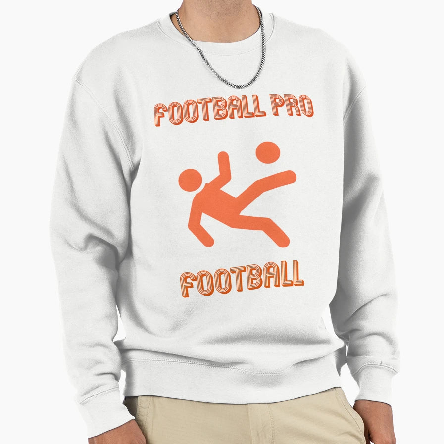 Football Pro Sweatshirt - Graphic Print Men Women - T-Shirt, Sweatshirt, Hoodie