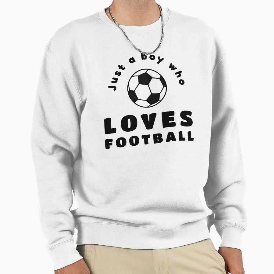 Just Who Loves Football Sweatshirt - Casual Everyday Wear Unisex - T-Shirt, Sweatshirt, Hoodie