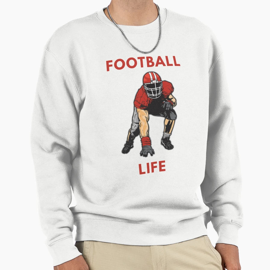 Football Life Lineman Sweatshirt - Casual Everyday Wear Men Women - T-Shirt, Sweatshirt, Hoodie