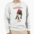 Football Life Lineman Sweatshirt - Casual Everyday Wear Men Women - T-Shirt, Sweatshirt, Hoodie