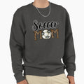 Soccer Mom Sweatshirt - Streetwear Style Men Women - T-Shirt, Sweatshirt, Hoodie