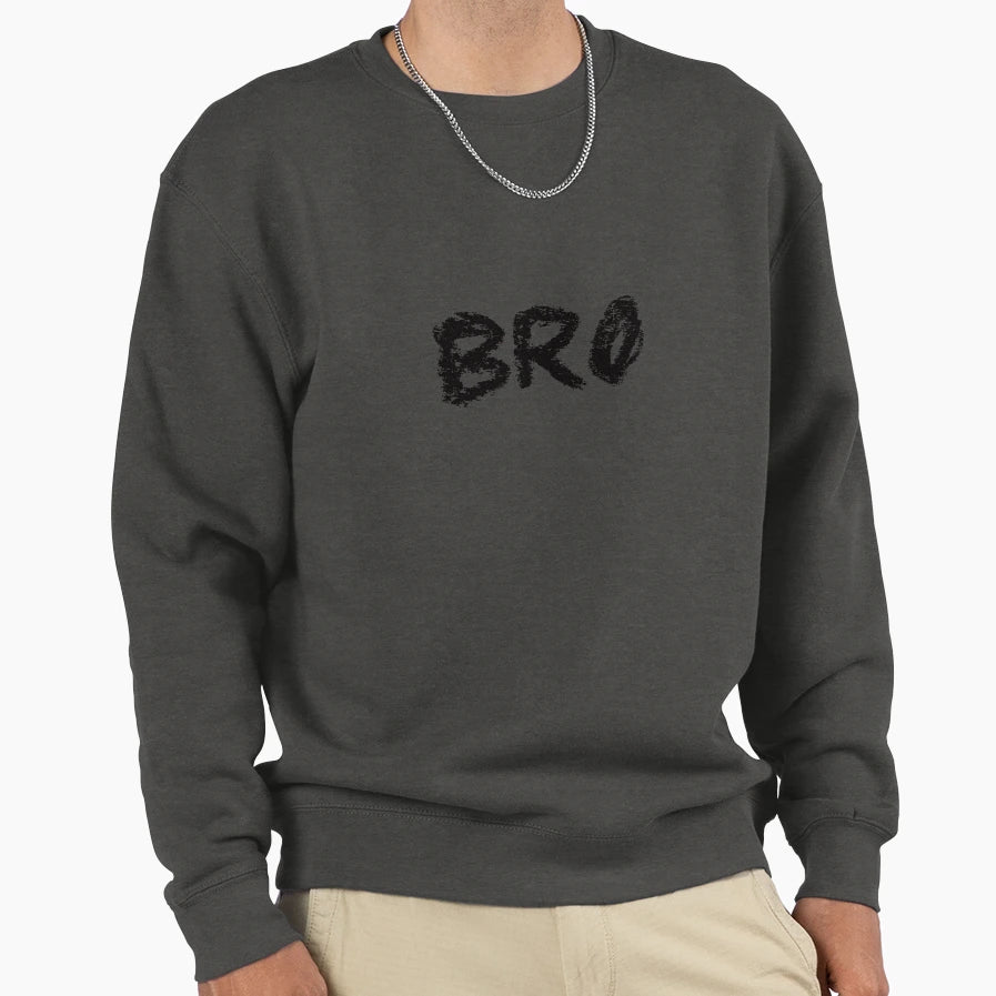 Funny Bro Sweatshirt - Custom Art Print Men Women - T-Shirt, Sweatshirt, Hoodie