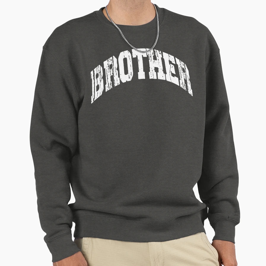 Brother Birthday Gift Him Gift T-Shirt - Casual Everyday Wear Men Women - T-Shirt, Sweatshirt, Hoodie