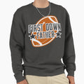 First Down Father Sweatshirt - Unique Graphic Unisex - T-Shirt, Sweatshirt, Hoodie