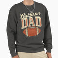 Football Dad Fathers Day Sweatshirt - Unique Graphic Unisex - T-Shirt, Sweatshirt, Hoodie