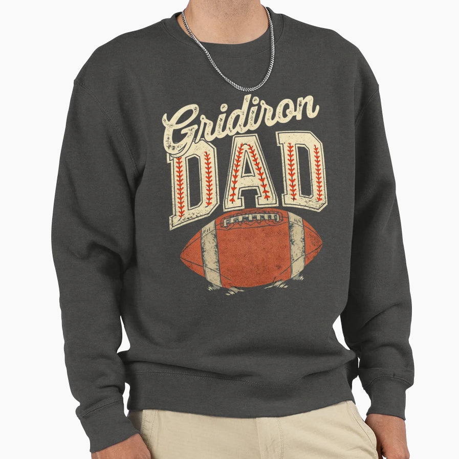 Football Dad Fathers Day Sweatshirt - Unique Graphic Unisex - T-Shirt, Sweatshirt, Hoodie