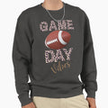 Game Day Vibes Sweatshirt - Streetwear Style for Adults - T-Shirt, Sweatshirt, Hoodie