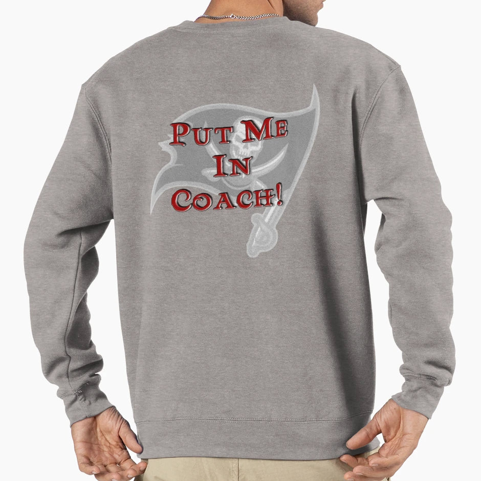 Put Me Coach Sweatshirt - Aesthetic Graphic for Adults - T-Shirt, Sweatshirt, Hoodie