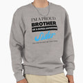 Im Proud Brother Super Awesome Sweatshirt - Unique Graphic for Adults - T-Shirt, Sweatshirt, Hoodie