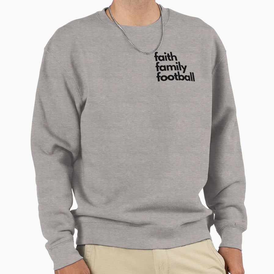 Faith Family Football Sweatshirt - Casual Everyday Wear for Adults - T-Shirt, Sweatshirt, Hoodie