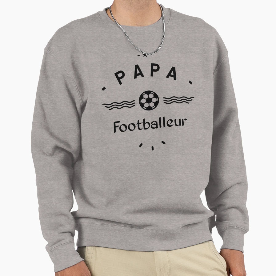 Papa Footballer Sweatshirt - Graphic Print Men Women - T-Shirt, Sweatshirt, Hoodie