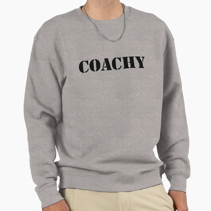 Coachy Sweatshirt - Custom Art Print Men Women - T-Shirt, Sweatshirt, Hoodie