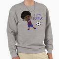 I Love Soccer Black Barcelona Fan Sweatshirt - Novelty Apparel Men Women - T-Shirt, Sweatshirt, Hoodie