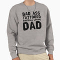Bad Ass Tattooed Football Loving Dad Sweatshirt - Minimalist Print Unisex - T-Shirt, Sweatshirt, Hoodie