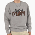 Football Mom Leopard Sweatshirt - Casual Everyday Wear Men Women - T-Shirt, Sweatshirt, Hoodie