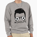 Dad Life Face Soccer Sunglasses Sweatshirt - Trendy Graphic Men Women - T-Shirt, Sweatshirt, Hoodie