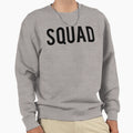 Squad Squad Squad Goals Sweatshirt - Novelty Apparel Unisex - T-Shirt, Sweatshirt, Hoodie