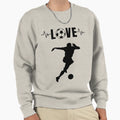 Soccer Lover Sweatshirt - Unique Graphic for Adults - T-Shirt, Sweatshirt, Hoodie