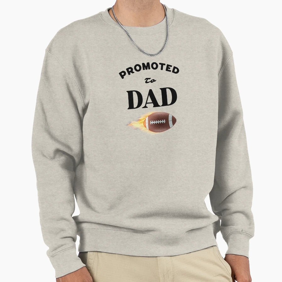 Promoted To Dad New Dad Gift Sweatshirt - Trendy Graphic Unisex - T-Shirt, Sweatshirt, Hoodie