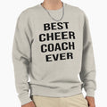 Best Cheer Coach Ever Funny Coach T-Shirt - Unique Graphic Unisex - T-Shirt, Sweatshirt, Hoodie
