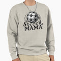 Soccer Mama Sweatshirt - Custom Art Print Unisex - T-Shirt, Sweatshirt, Hoodie