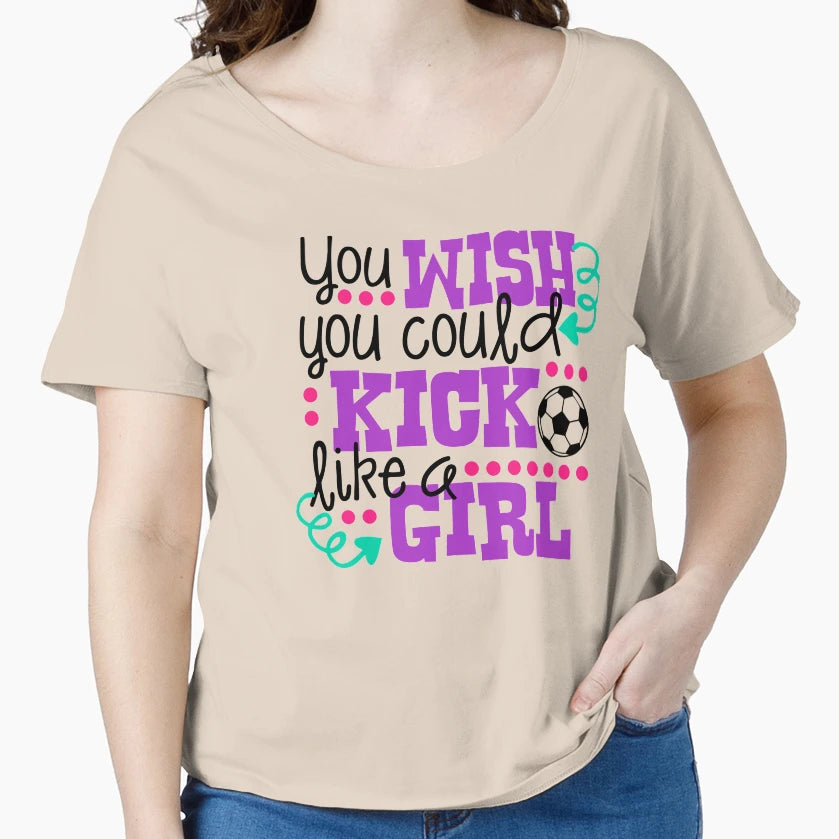 You Wish You Could Kick Like T-Shirt - Custom Art Print Unisex - T-Shirt, Sweatshirt, Hoodie