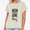 Mom Game Strong T-Shirt - Graphic Print for Adults - T-Shirt, Sweatshirt, Hoodie