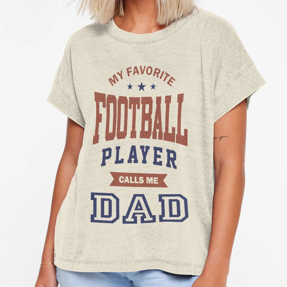 My Favorite Football Player T-Shirt - Streetwear Style Unisex - T-Shirt, Sweatshirt, Hoodie