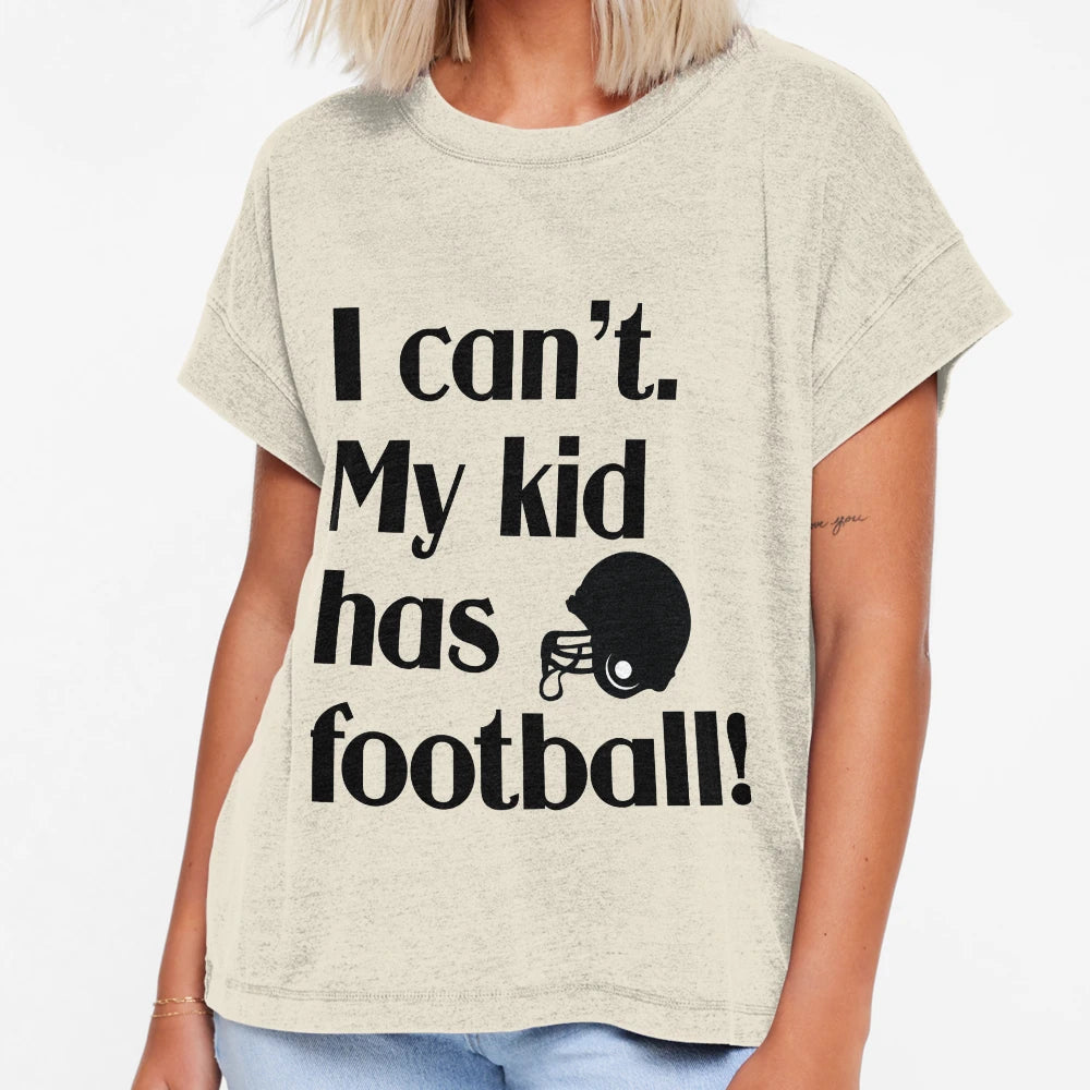 My Has Football T-Shirt - Graphic Print Men Women - T-Shirt, Sweatshirt, Hoodie