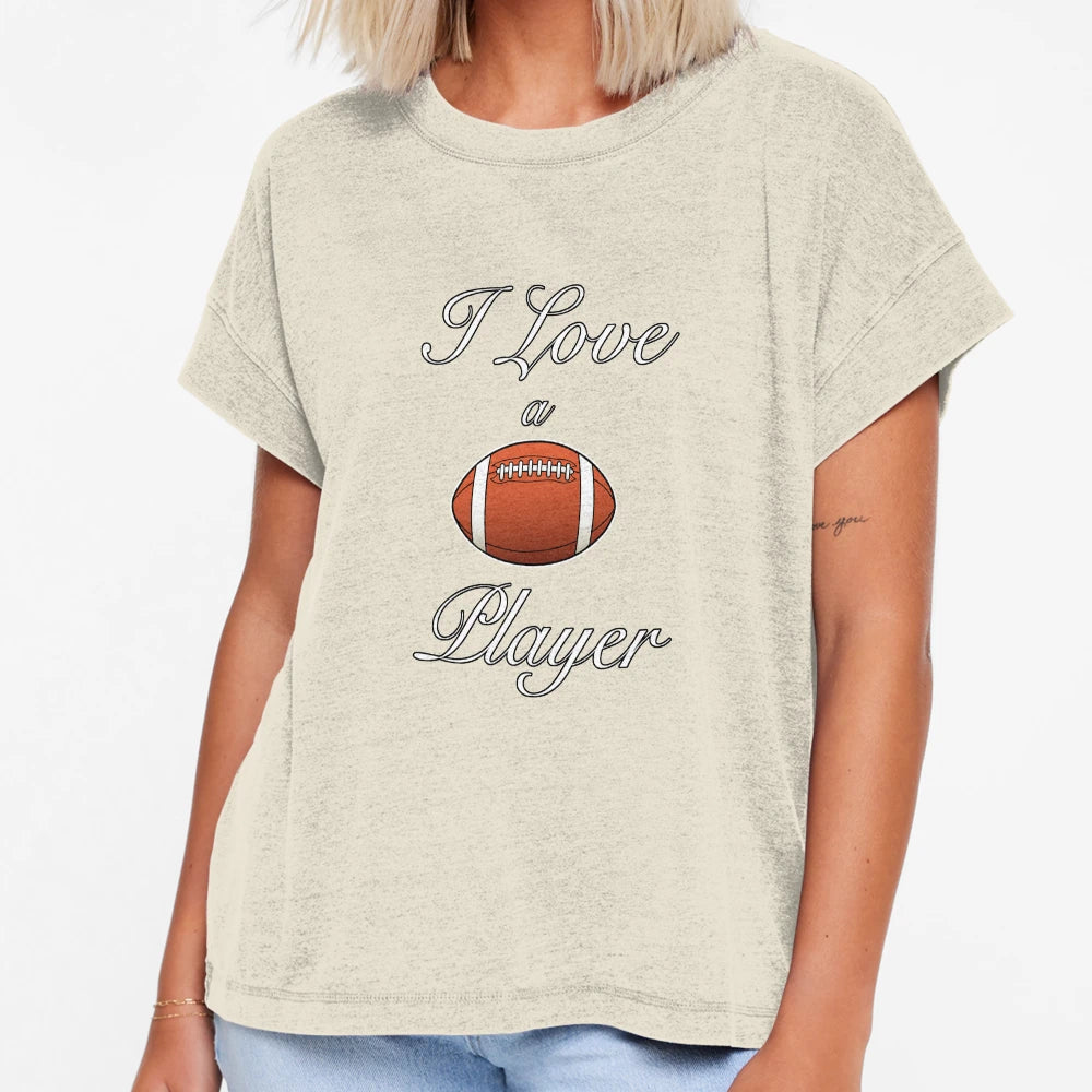 I Love Football Player T-Shirt - Streetwear Style Unisex - T-Shirt, Sweatshirt, Hoodie