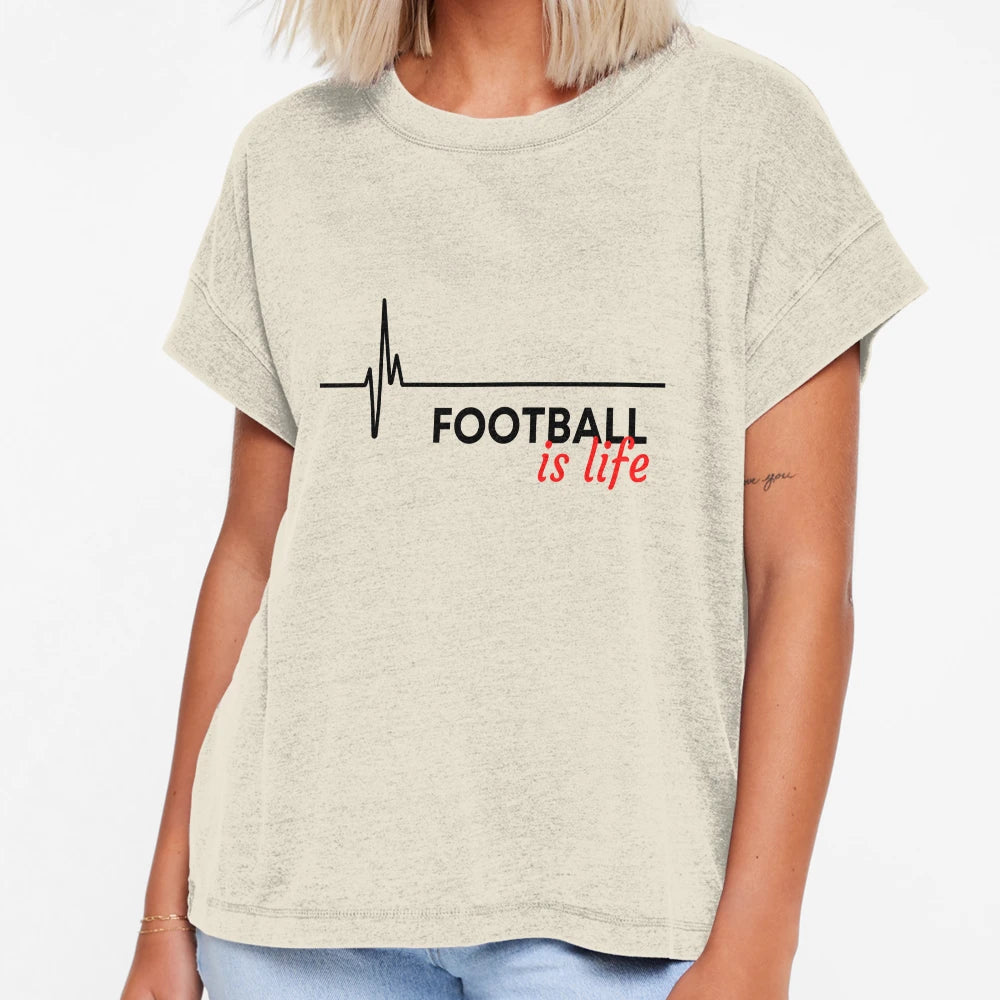 Football Is Life T-Shirt - Trendy Graphic Unisex - T-Shirt, Sweatshirt, Hoodie