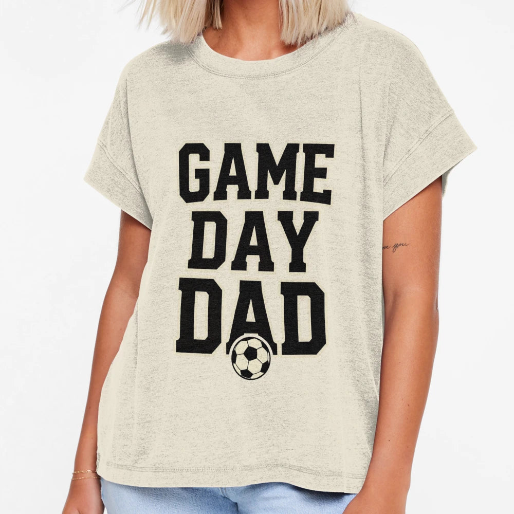Game Day Dad Sports Aesthetic T-Shirt - Streetwear Style Unisex - T-Shirt, Sweatshirt, Hoodie