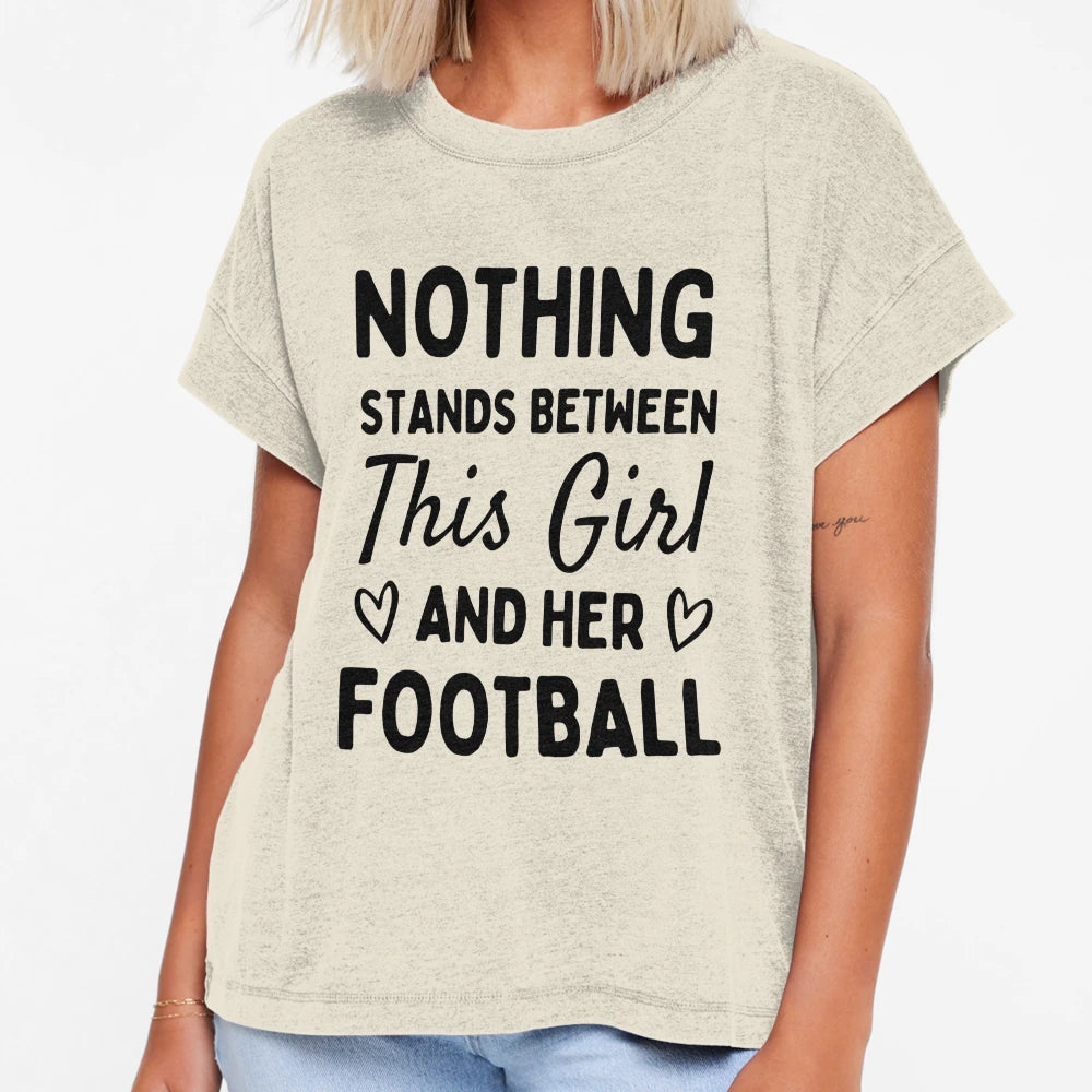 Nothing Stands Between This And Her T-Shirt - Graphic Print Men Women - T-Shirt, Sweatshirt, Hoodie